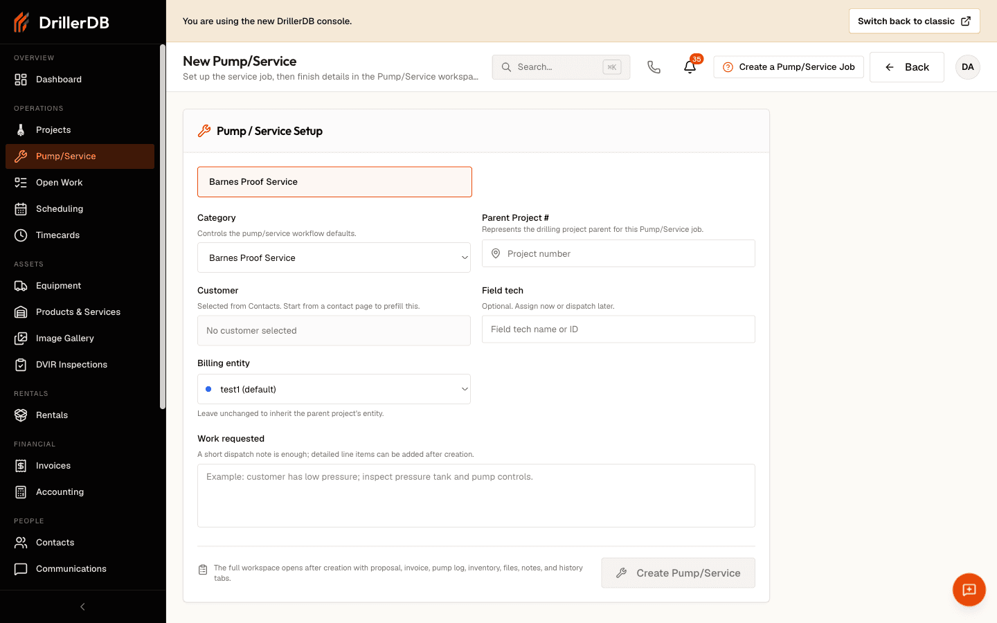 The New Pump/Service setup form with a Field tech field labeled 'Optional. Assign now or dispatch later.', alongside Category, Parent Project #, Customer, Billing entity, and Work requested fields, and the Create Pump/Service button.