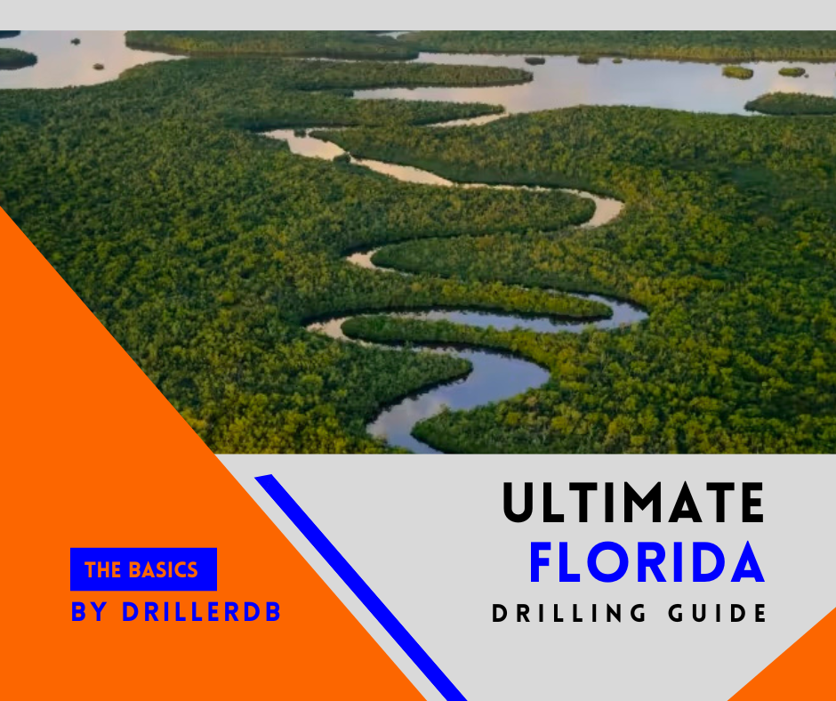 Drilling in Florida - A Comprehensive Guide